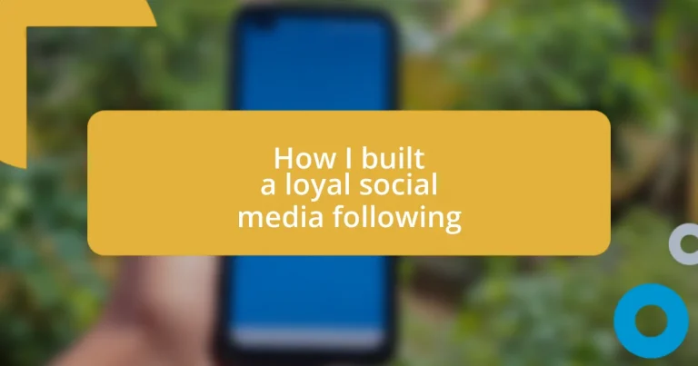 How I built a loyal social media following