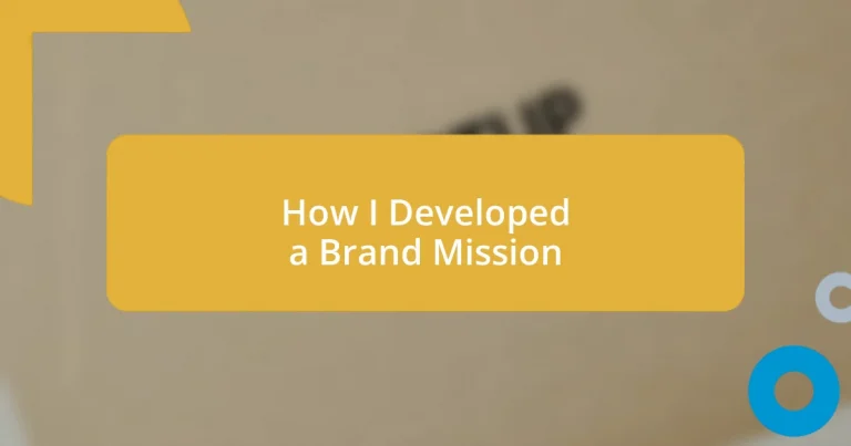 How I Developed a Brand Mission