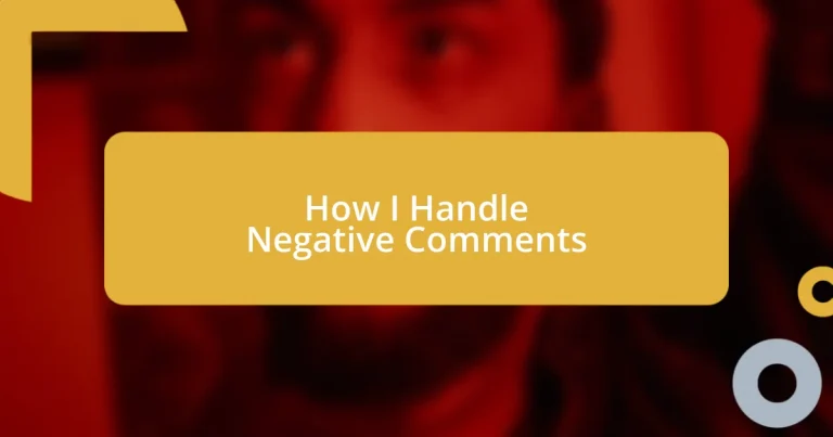 How I Handle Negative Comments