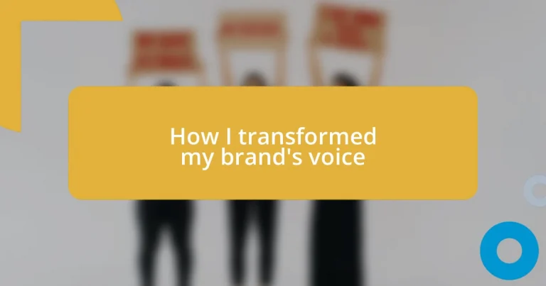 How I transformed my brand’s voice