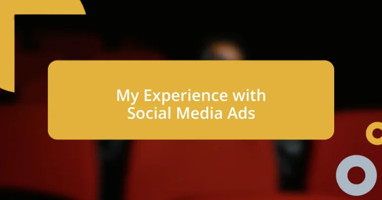 My Experience with Social Media Ads