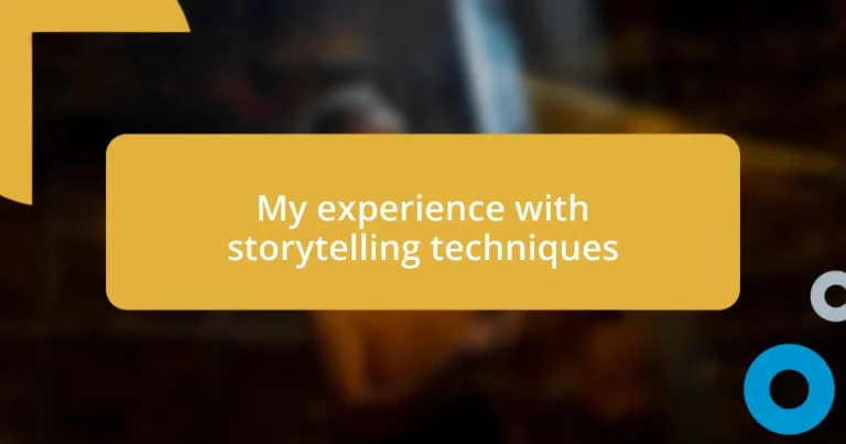 My experience with storytelling techniques