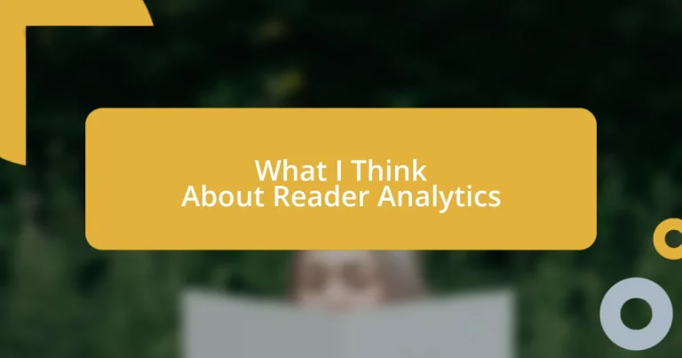 What I Think About Reader Analytics