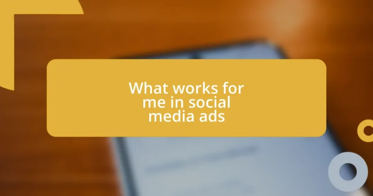 What works for me in social media ads